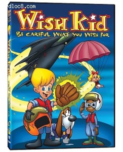 Wish Kid: Be Careful What You Wish For Cover