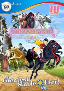 Horseland: The Greatest Stable Ever! Cover