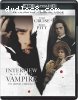 Interview with the Vampire [4K Ultra HD + Digital]