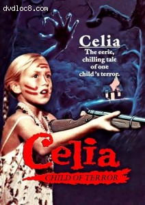 Celia: Child of Terror Cover Celia: Child of Terror Cover