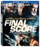 Final Score [Blu-Ray + Digital]