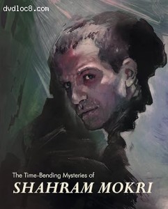 Time-Bending Mysteries of Shahram Mokri, The [Blu-Ray] Cover
