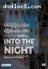 Into the Night