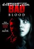 Bad Blood