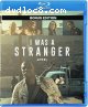I Was a Stranger (Bonus Edition) [Blu-Ray + DVD]