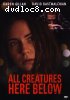 All Creatures Here Below