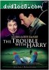 Trouble with Harry, The (Masterpiece Collection)