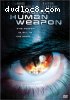 Project: Human Weapon