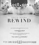 Rewind (Special Edition) [Blu-Ray]