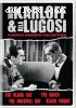 Boris Karloff &amp; Bela Lugosi: 4-Movie Horror Collection (The Black Cat / The Raven / The Invisible Ray / Black Friday)