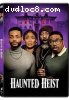 Haunted Heist