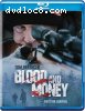 Blood and Money [Blu-Ray]