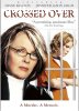 Crossed Over