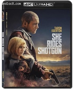 She Rides Shotgun [4K Ultra HD + Blu-Ray + Digital] Cover