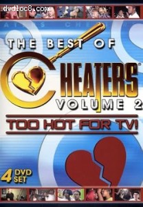 Best of Cheaters: Volume 2, The (Too Hot for TV!) Cover