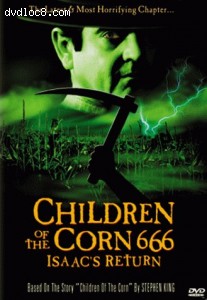 Children Of The Corn 666: Isaac's Return Cover
